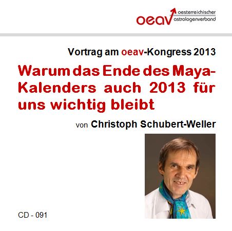 mp3-091-schubert-weller-warum-das-ende-des-maya-kalenders-auch-2013-wichtig-bleibt